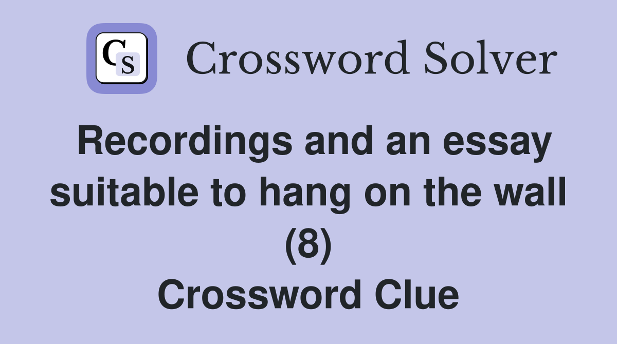 essay 8 crossword clue